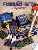 Performance Ignition Systems: Electronic Or Breaker-point Ignition System ... - Christopher Jacobs - Google Sách