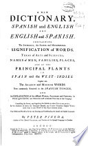 New dictionary, spanish and english and english and spanish : containing the ... - Pedro Pineda - Google Sách