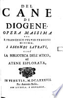Del Cane Di Diogene: ¬I Secondi Latriti : Cioe' La Biblioteca Dell'Atico, ed ... - Francesco Fulvio Frugoni - Google Sách