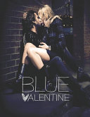 Blue Valentine: Screenplay - Terrence Ryan - Google Sách